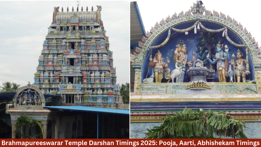 Brahmapureeswarar Temple Darshan Timings 2025: Pooja, Aarti, Abhishekam Timings
